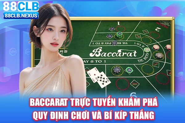 Baccarat trực tuyến