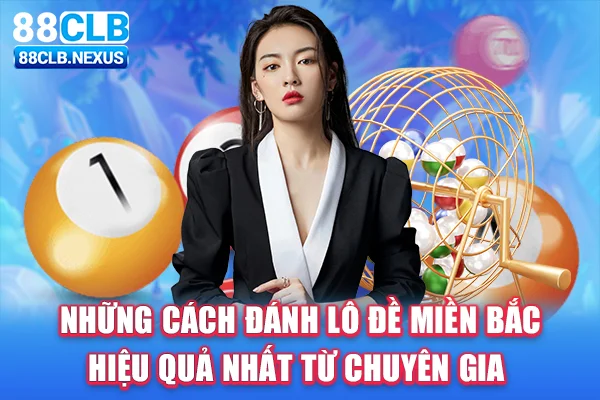 Cách Đánh Lô Đề Miền Bắc