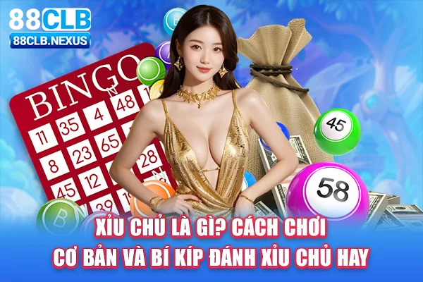 Xỉu chủ là gì